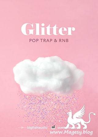 Glitter Pop, Trap and RnB MULTiFORMAT