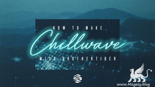 How To Make Chillwave TUTORiAL