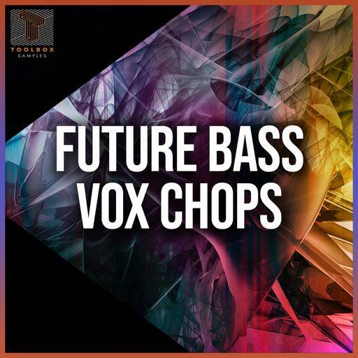 Future Bass Vox Chops SAMPLES