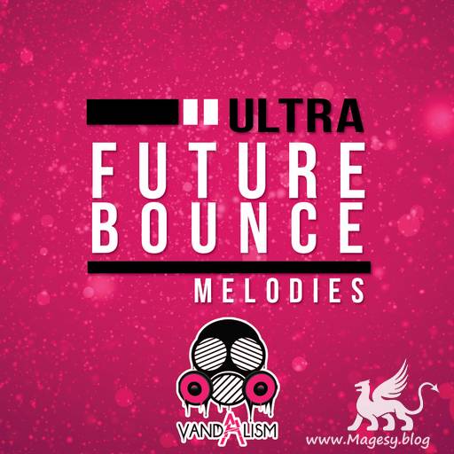 Ultra Future Bounce Melodies MiDi-DECiBEL