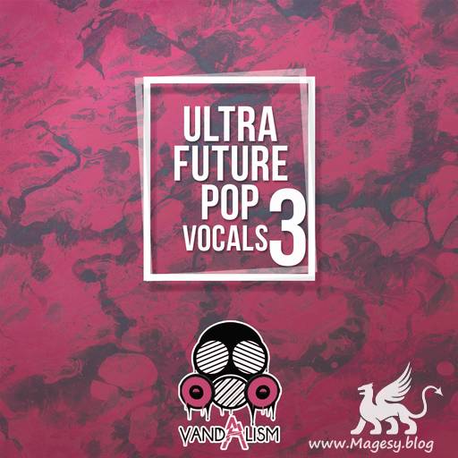 Ultra Future Pop Vocals 3 WAV MiDi-DECiBEL