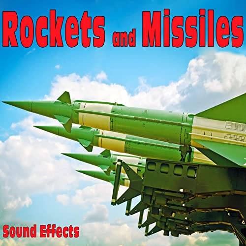 Rockets And Missiles Sound Effects FLAC