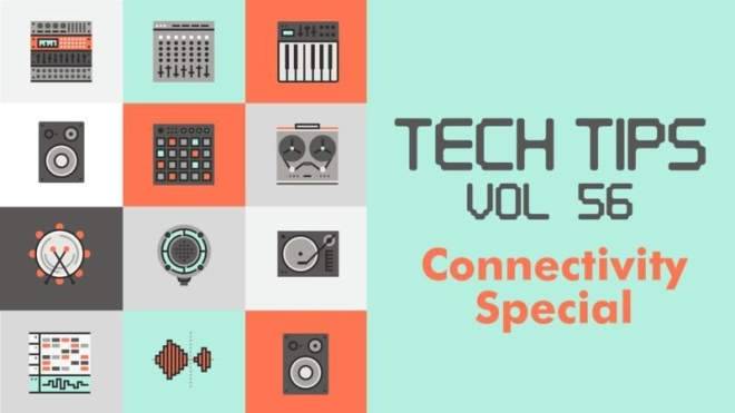 Tech Tips Vol.56 TUTORiAL-SYNTHiC4TE