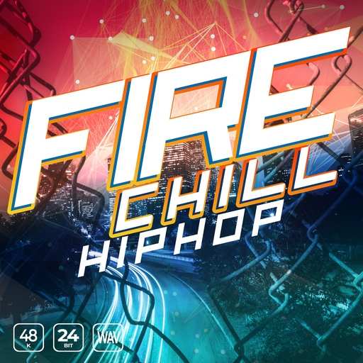 Fire Chill Hip Hop WAV-FANTASTiC