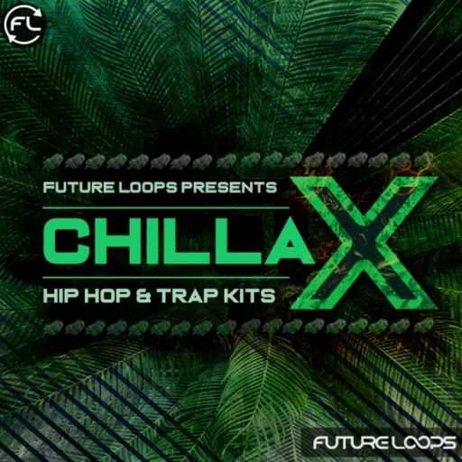 Chillax: Hip Hop And Trap Kits WAV-DECiBEL