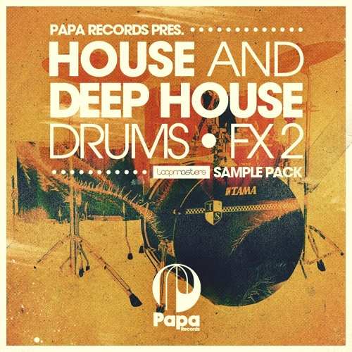 House And Deep House Drums And FX 2