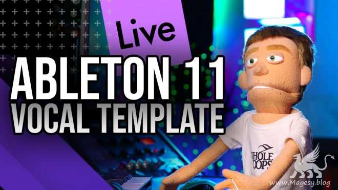 Ableton 11 Vocal Template TUTORiAL-DECiBEL