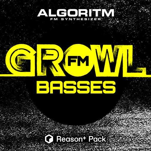 FM Growl Basses For ALGORiTM REASON 11