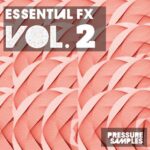 Essential FX Vol.2 WAV Team MAGNETRiXX | 24 February 2013 | 297.35...