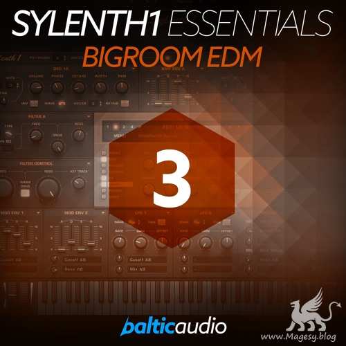 Sylenth1 Essentials Vol.3: Big Room EDM