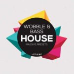 Wobble & Bass House MASSiVE WAV FANTASTiC | 29 December 2015 |...