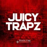 Juicy Trapz WAV