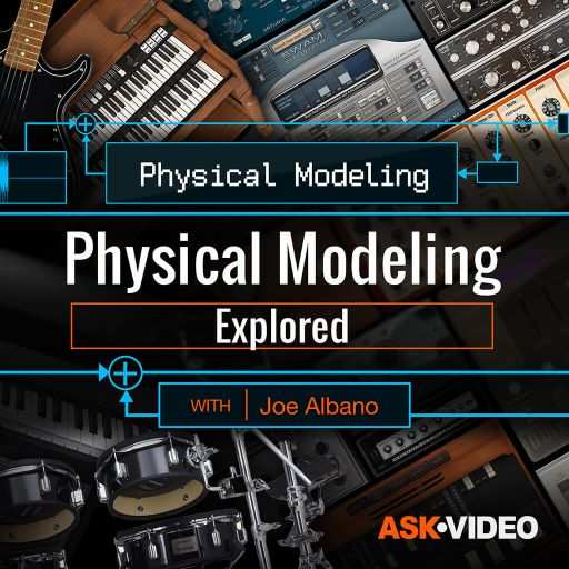 Physical Modeling Explored TUTORiAL-FANTASTiC