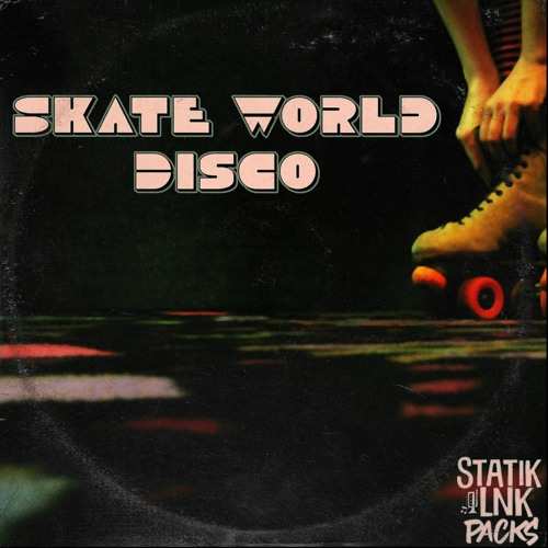Skate World Disco WAV-FANTASTiC