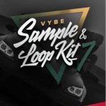 Vybe Sample And Loop Kit Vol.7 WAV
