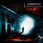 Cinematica: Organic Soundscapes WAV