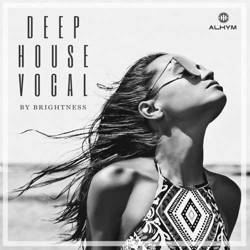 Brightness: Deep House Vocal WAV-FANTASTiC