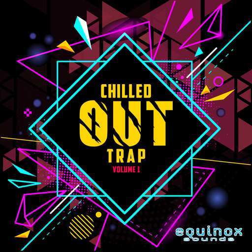 Chilled Out Trap Vol.1 WAV-DECiBEL