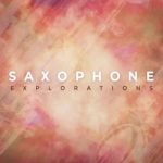 Saxophone Explorations v1.0 KONTAKT-DECiBEL