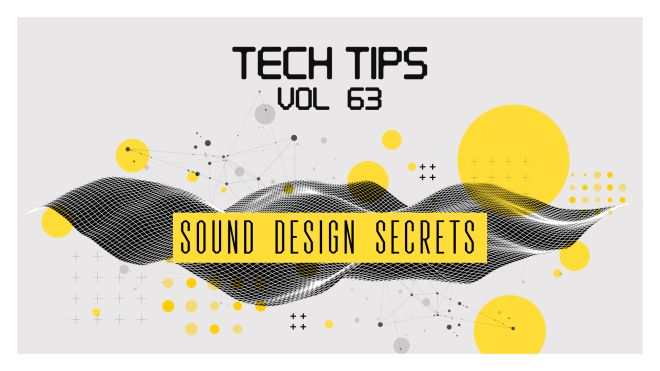 Tech Tips Vol.63 TUTORiAL