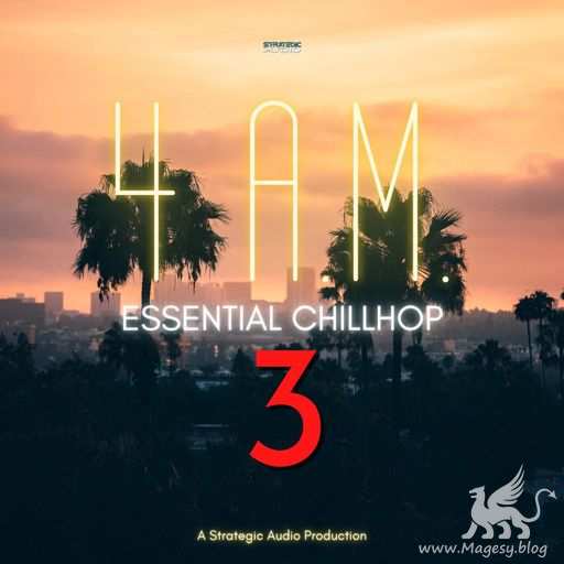 4 AM Essential Chillhop 3 WAV MiDi-DiSCOVER