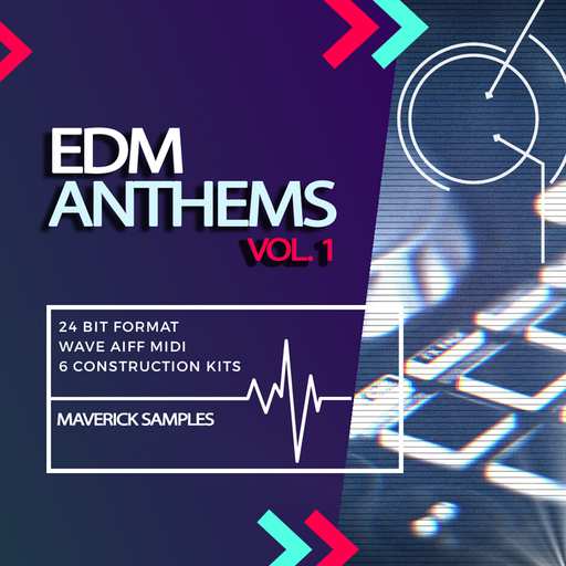 EDM Anthems Vol.1 WAV AiFF MiDi-DECiBEL