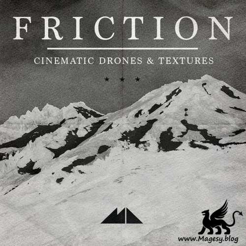 Friction: Cinematic Drones And Textures WAV-FANTASTiC