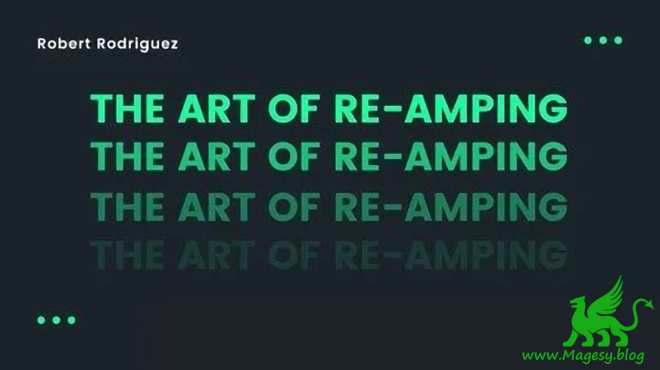 The Art of Re-Amping TUTORiAL-FANTASTiC