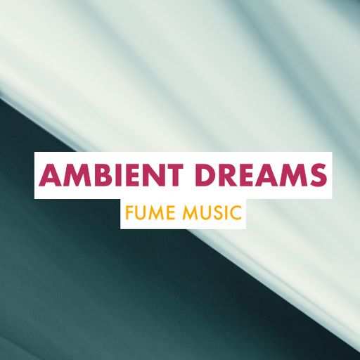 Ambient Dreams WAV-FANTASTiC