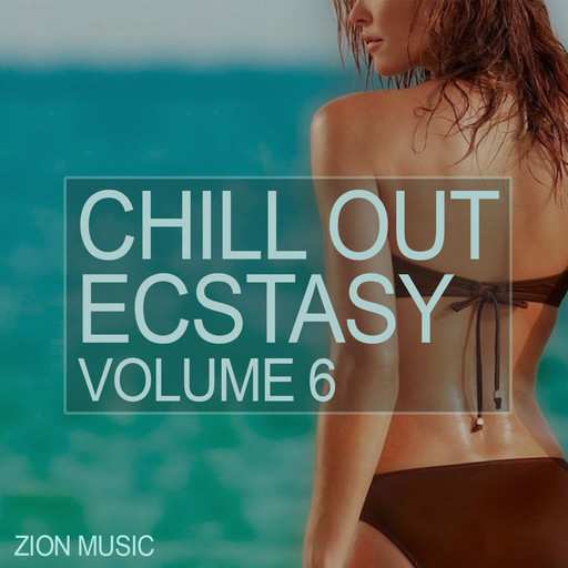 Chill Out Ecstacy Vol.6 WAV-FANTASTiC