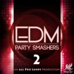 EDM Party Smashers 2 WAV MiDi-AUDiOSTRiKE
