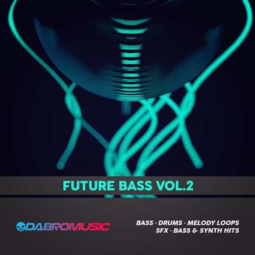 Future Bass Vol.2 WAV-FANTASTiC