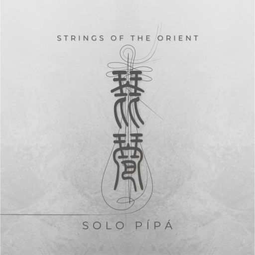 Strings of the Orient: Solo Pipa v1.0 KONTAKT