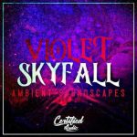 Violet SkyFall WAV FANTASTiC | 04 October 2021 | 485 MB Welcome...