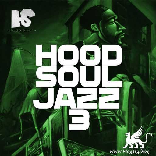 Hood Soul Jazz 3 WAV-FANTASTiC