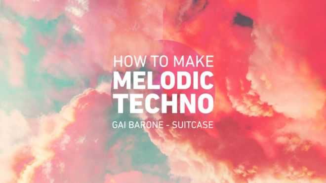 How To Make Melodic Techno TUTORiAL