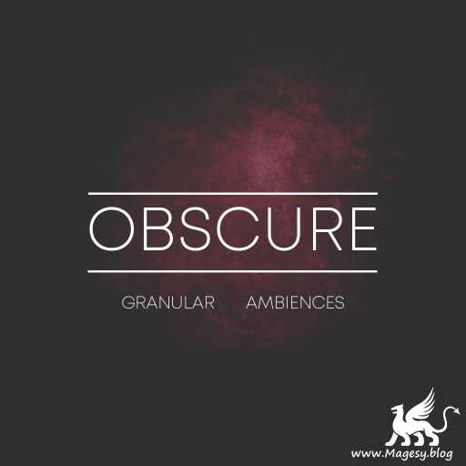 Obscure: Granular Ambiences WAV