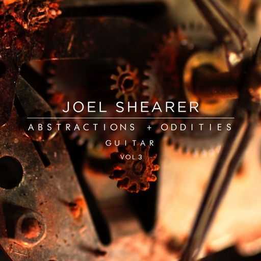 Abstractions + Oddities Guitar Vol III