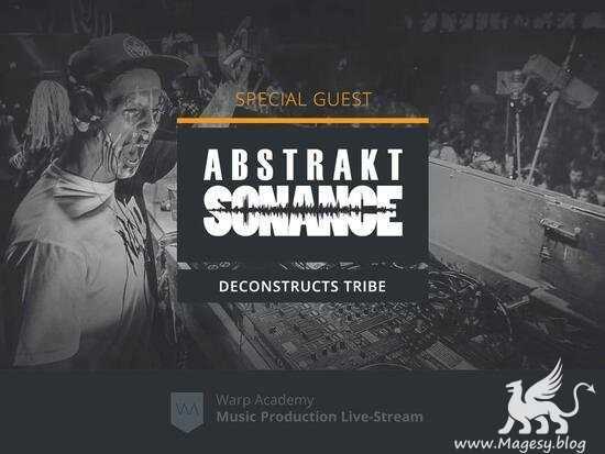 Abstrakt Sonance: Deconstructs Tribe TUTORiAL-DECiBEL