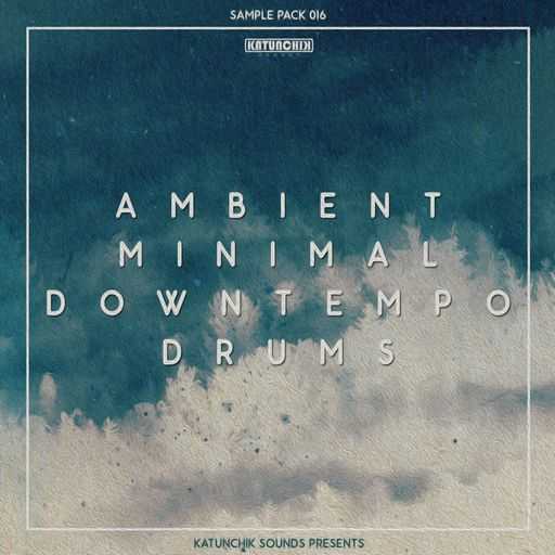 Ambient Minimal Downtempo Drums WAV-FANTASTiC