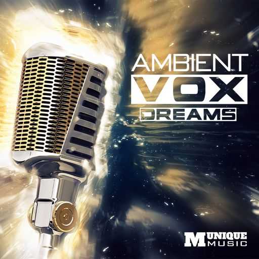 Ambient Vox Dreams WAV-FANTASTiC