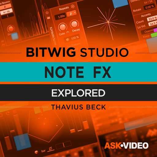 Bitwig Note FX Explored TUTORiAL