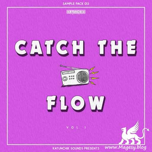 Catch The Flow Vol.1 WAV-FANTASTiC