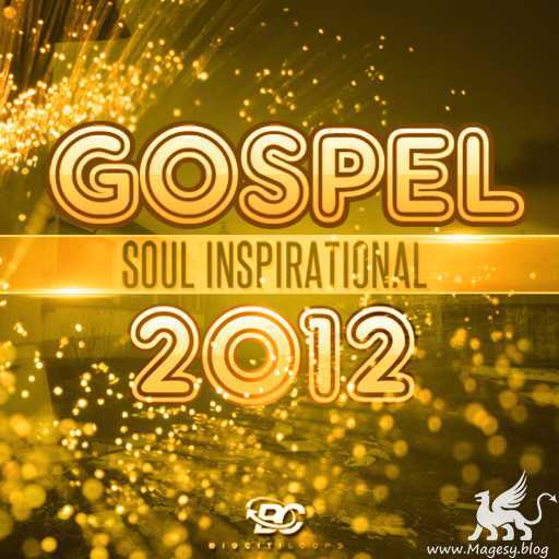 Gospel Soul Inspirational 2012-DECiBEL