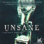 Unsane: Cinematic Sounds Psychologically Disturbing Thrillers