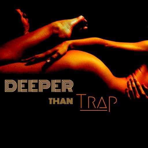 Deeper Than Trap WAV-FANTASTiC