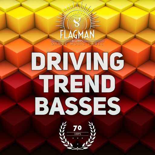 Flagman Driven Trend Basses WAV-FANTASTiC