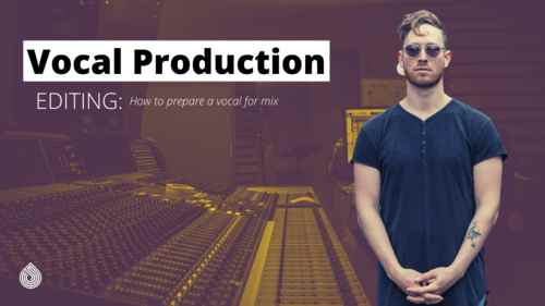 How To Prepare A Vocal For Mix TUTORiAL-FANTASTiC