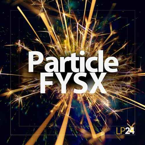 Particle FYSX WAV-FANTASTiC