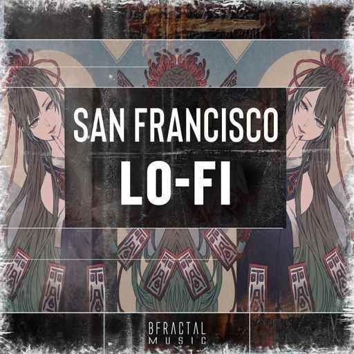 San Francisco Lo-Fi WAV-FANTASTiC